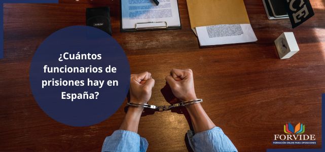 cuantos funcionarios de prisiones hay en espana